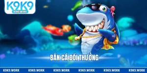 Bắn Cá Đổi Thưởng - Săn Thưởng Đỉnh Cao Với Mẹo Hữu Ích